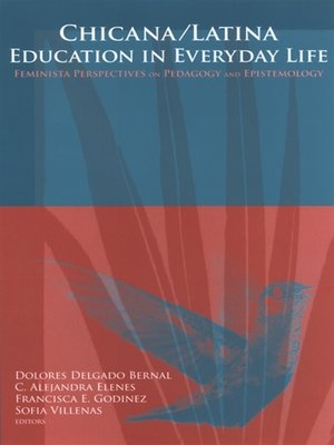 cover image of Chicana/Latina Education in Everyday Life